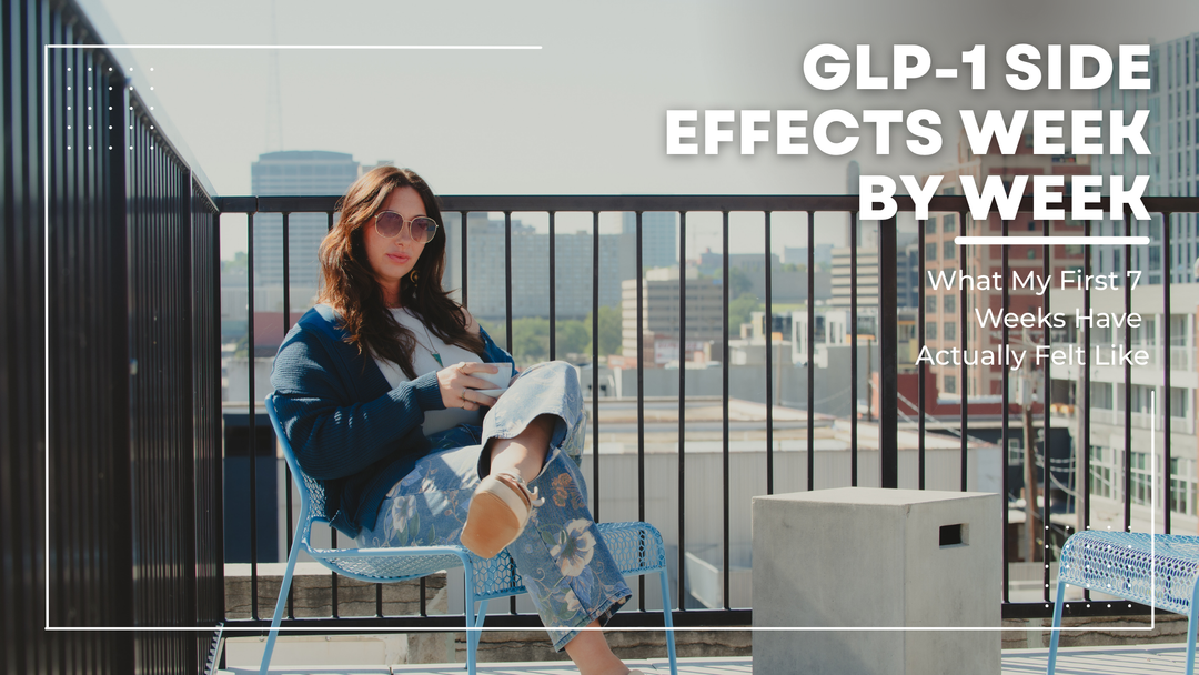 GLP-1 Side Effects Week By Week: What My First 7 Weeks Have Actually Felt Like