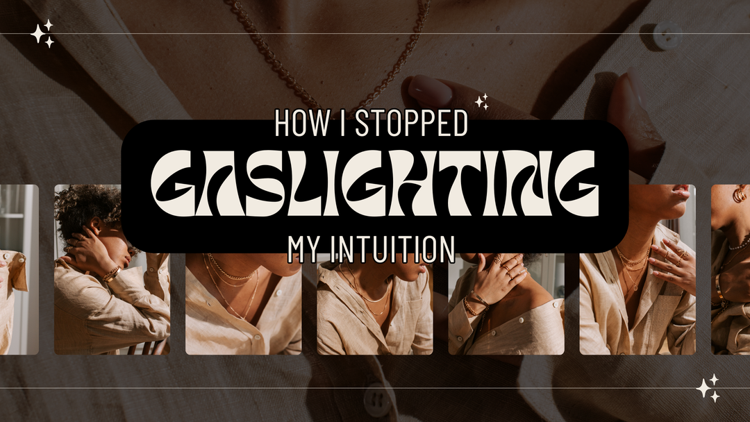 How I Stopped Gaslighting My Intuition